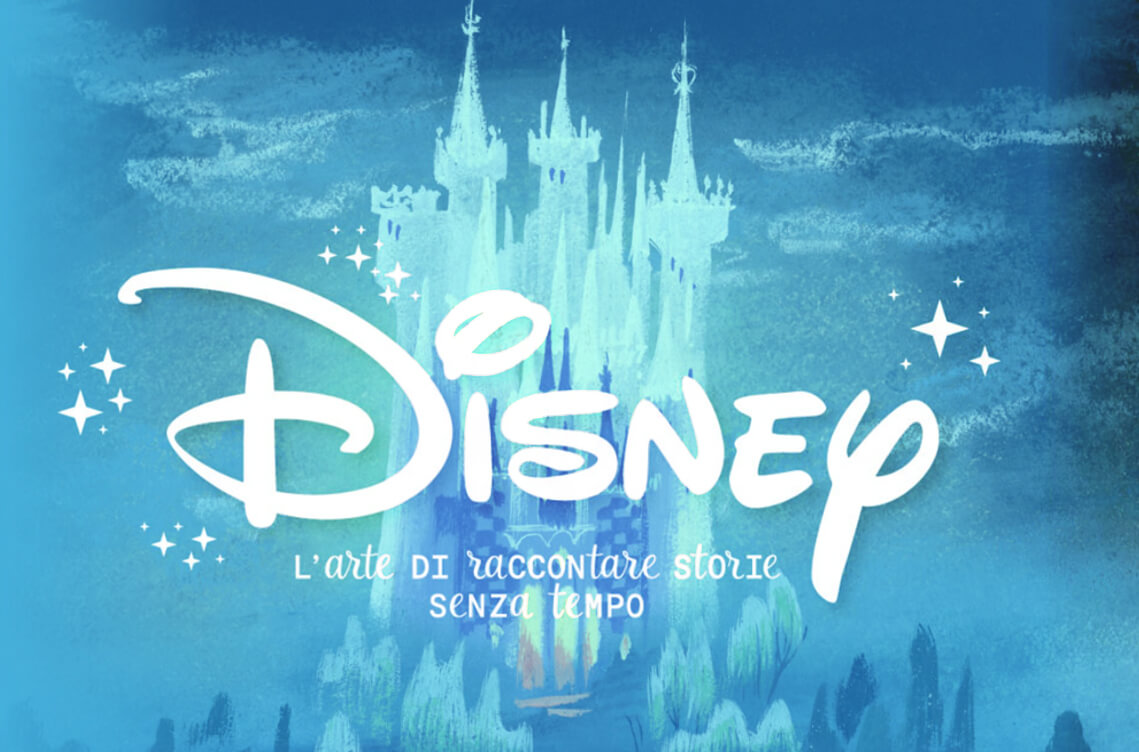 Disney - L'art de raconter des histoires intemporelles : l