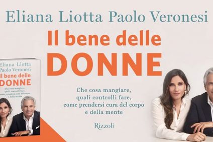 The good of women. A book by Liotta and Veronesi