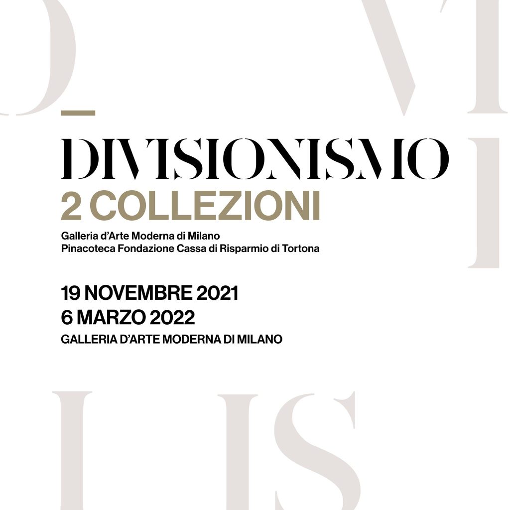 Divisionismo - La locandina di "Divisionismo. 2 collezioni"