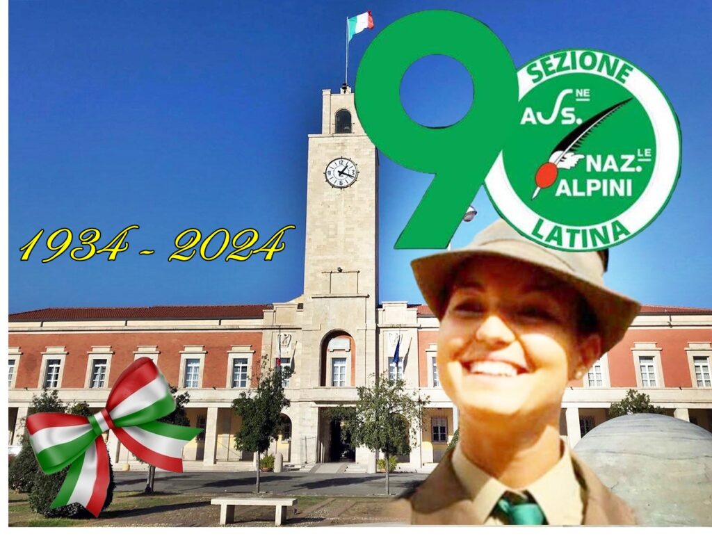 Celebrazioni per i 90 anni degli Alpini - Comune Di Latina e penne nere Alpini
