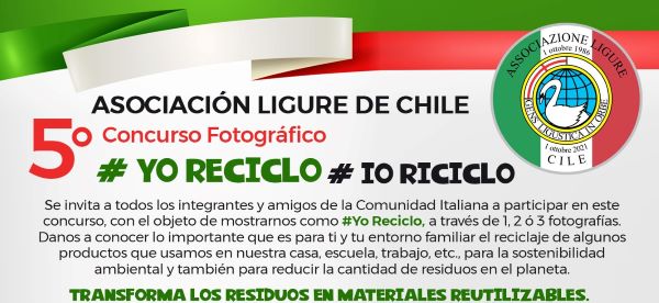 Concurso Fotográfico “# Yo Reciclo – # Io Riciclo” – Asociación Ligure de Chile