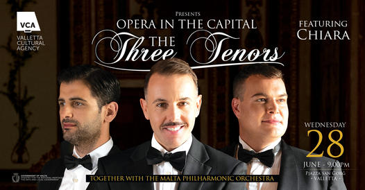 Opera in the Capital – The Three Tenors – Malta