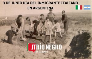 itrionegro - 3 De Junio DÍa Del Inmigrante Italiano