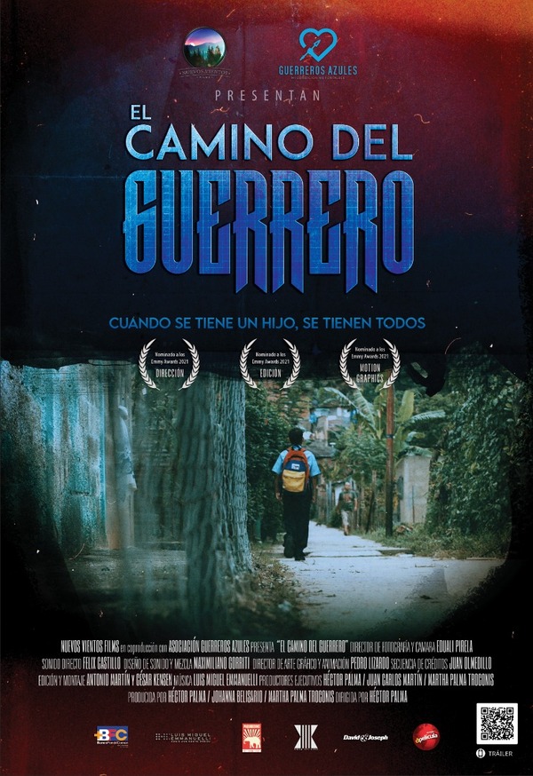 El Camino del Guerrero - Poster Promocional